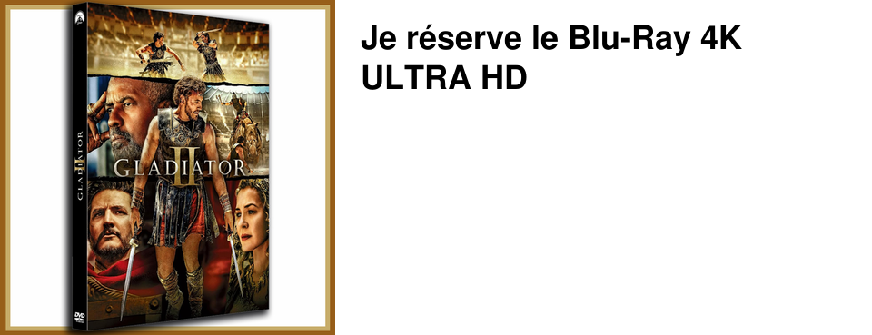 Je r�serve le Blu-Ray 4K ULTRA HD