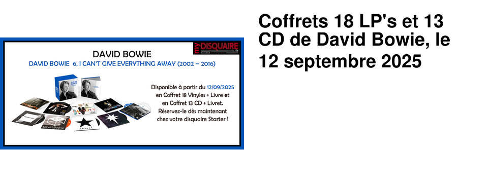 Coffrets 18 LP's et 13 CD de David Bowie, le 12 septembre 2025